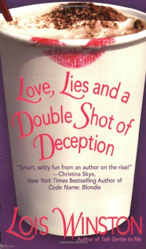 Love, Lies and a Double Shot of Deception Cover