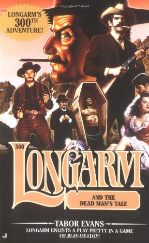 Longarm and the dead man's tale Cover