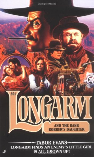 Longarm and the bank robber's daughter Cover