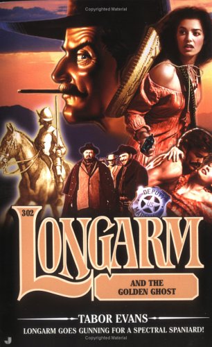 Longarm and the golden ghost Cover