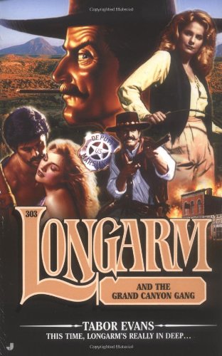 Longarm and the Grand Canyon gang Cover