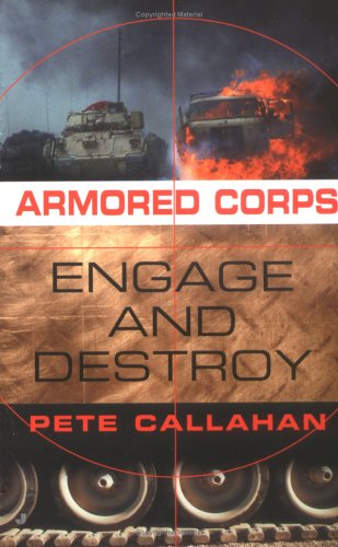 Engage and Destroy (Armored Corps, No. 2) Cover