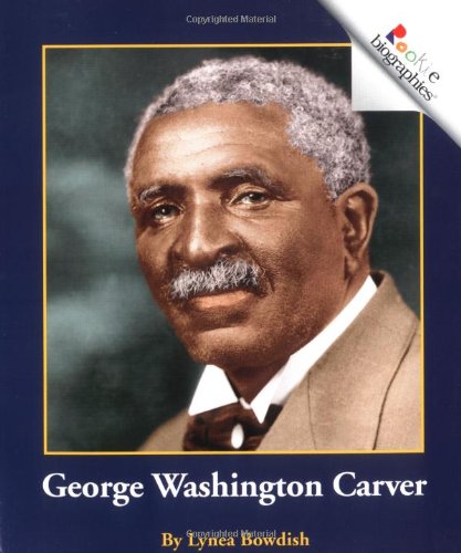 George Washington Carver (Rookie Biographies) Cover