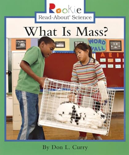 What Is Mass? (Rookie Read-About Science) Cover