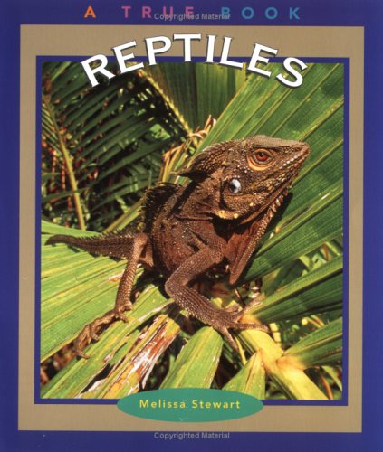 Reptiles (True Books : Animals) Cover
