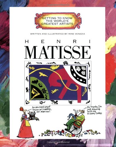 Henri Matisse (Getting to Know the World's Greatest Artists) Cover