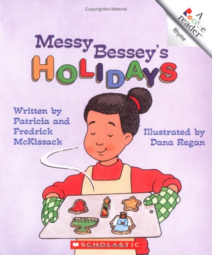 Messy Bessey's Holidays (Rookie Readers) Cover