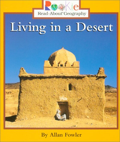 Living in a Desert (Rookie Read-About Geography) Cover