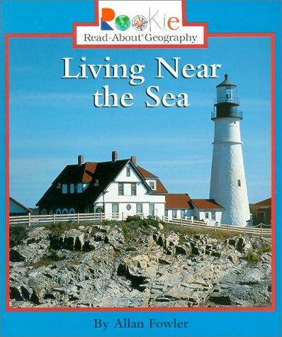 Living Near the Sea (Rookie Read-About Geography) Cover