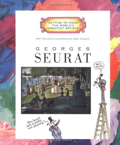 Georges Seurat (Getting to Know the World's Greatest Artists) Cover