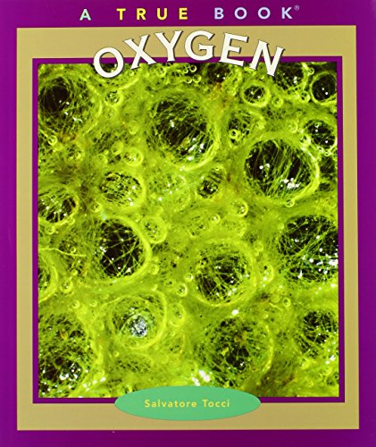 Oxygen (True Books) Cover