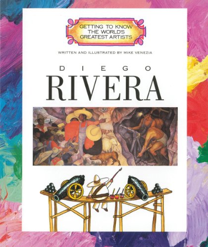 Diego Rivera (Getting to Know the World's Greatest Artists) Cover