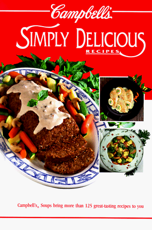 Campbell's Simply Delicious Recipes Cover