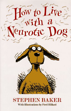 How to live with a neurotic dog Cover