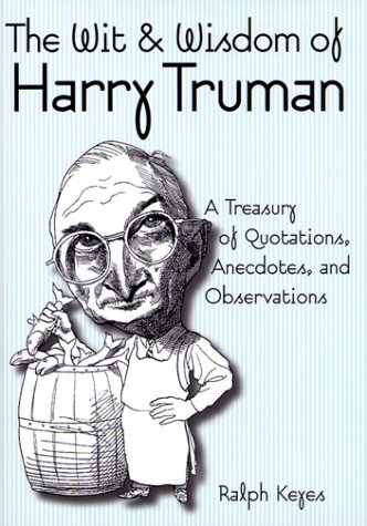 The wit & wisdom of Harry Truman Cover