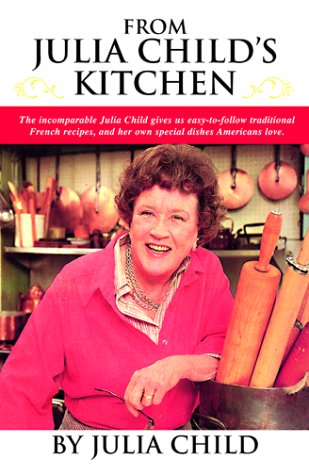 From Julia Child's Kitchen Cover