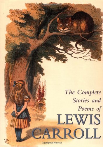 The Complete Stories and Poems of Lewis Carroll Cover