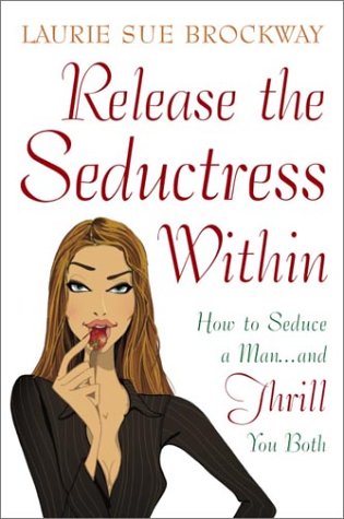 Release the seductress within Cover