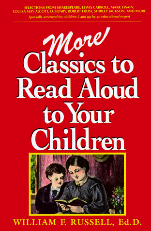More Classics to Read Aloud to Your Children Cover