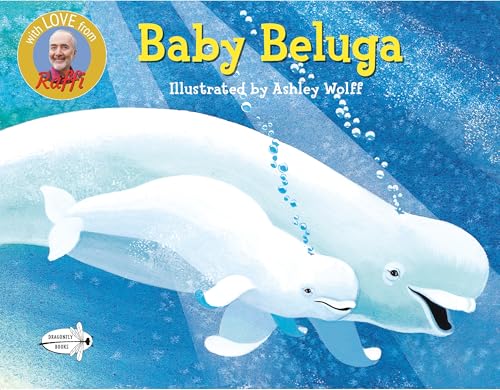 Baby Beluga (Raffi Songs to Read) Cover