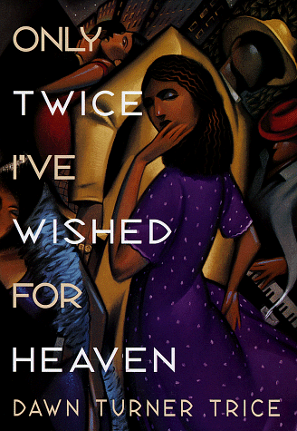 Only twice I've wished for heaven Cover