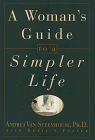 A woman's guide to a simpler life Cover