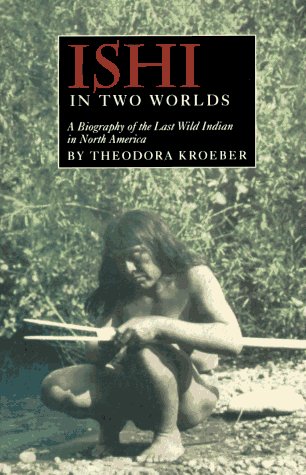 Ishi in Two Worlds Cover