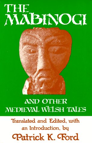 The Mabinogi, and other medieval Welsh tales Cover