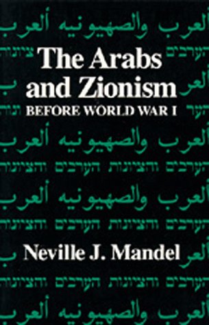 The Arabs and Zionism before World War I Cover