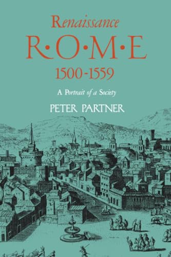 Renaissance Rome 1500-1559: A Portrait of a Society Poster