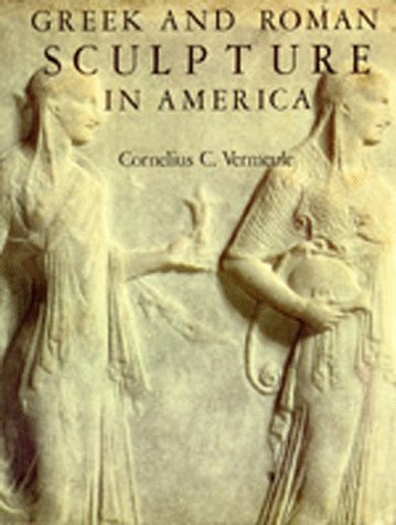 Greek and Roman Sculpture in America Cover