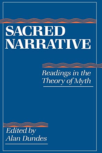 Sacred narrative, readings in the theory of myth Cover