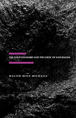 The gold standard and the logic of naturalism Cover