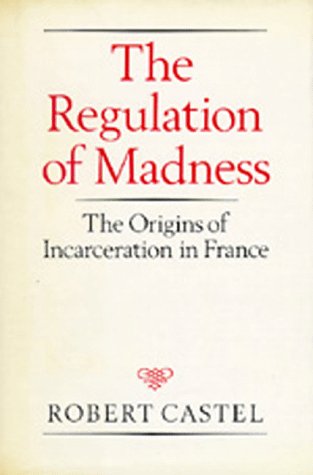 The regulation of madness Cover