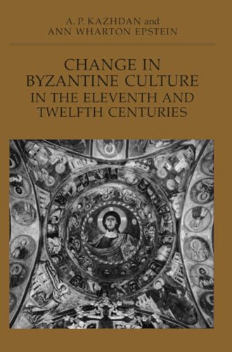 Change in Byzantine culture in the eleventh and twelfth centuries Cover