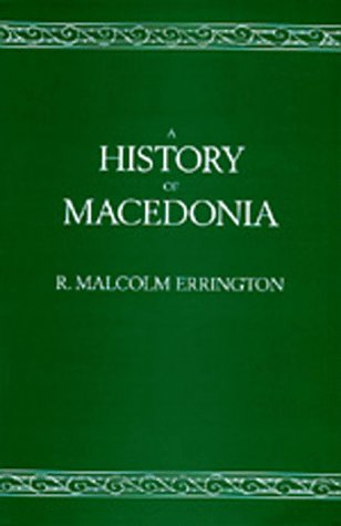 A History of Macedonia (Hellenistic Culture and Society, Vol 5) Cover