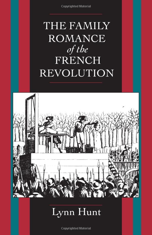 The family romance of the French Revolution Cover