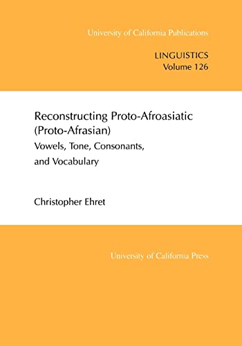 Reconstructing Proto-Afroasiatic (Proto-Afrasian) Cover
