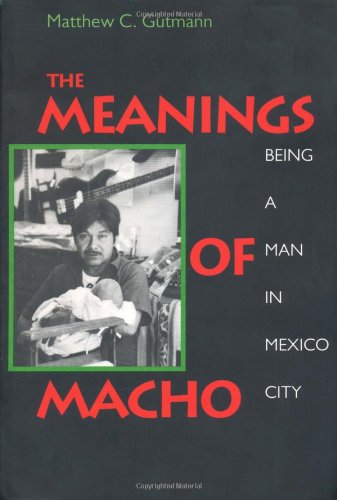 The meanings of macho Cover