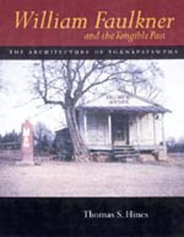 William Faulkner and the Tangible Past Cover
