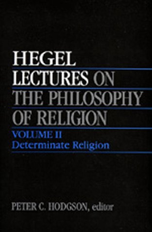 Lectures on the Philosophy of Religion, Vol. II Cover