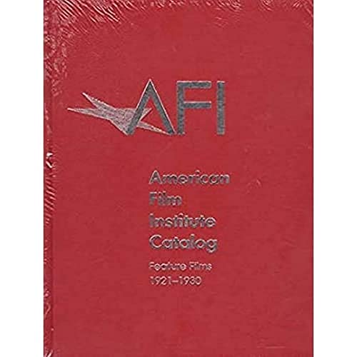 The American Film Institute Catalog of Motion Pictures Produced in the United States Cover