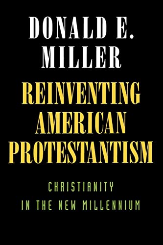Reinventing American Protestantism Cover