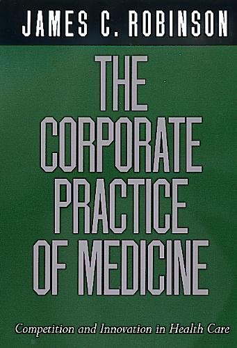 The Corporate Practice of Medicine Cover