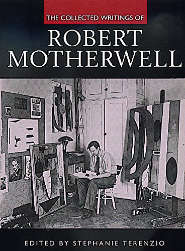 The collected writings of Robert Motherwell Cover