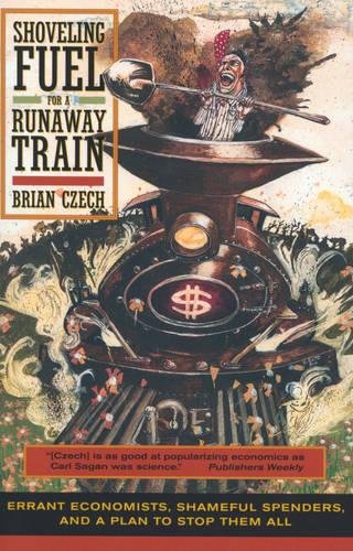 Shoveling fuel for a runaway train Cover