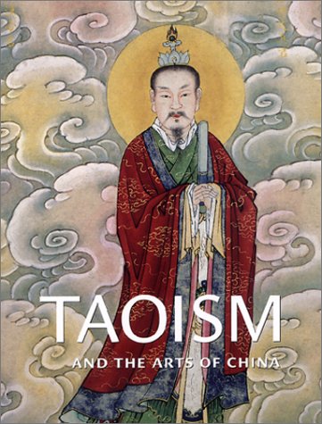 Taoism and the Arts of China Cover