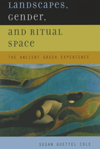 Landscapes, Gender, and Ritual Space Cover