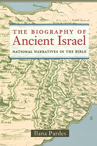 The Biography of Ancient Israel Cover