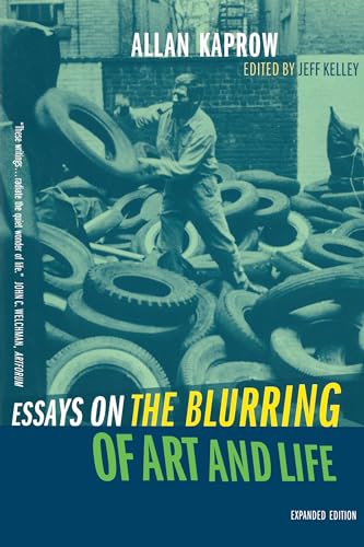 Essays on the Blurring of Art and Life Cover